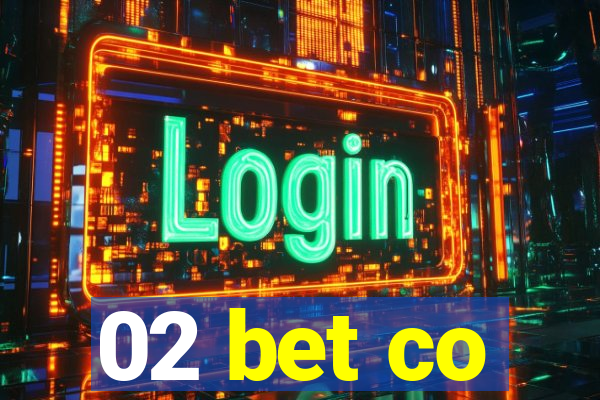 02 bet co